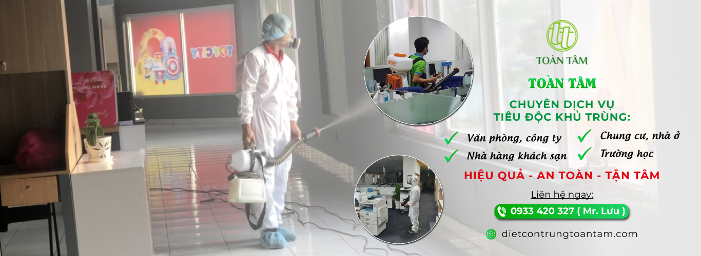 CÔNG TY TNHH TM - DV XỬ LÝ CÔN TRÙNG TOÀN TÂM
